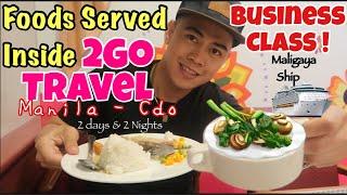 Foods Served Inside 2GO travel BUSINESS CLASS via MaligayaManila to CDO2 Days and 2 Nights