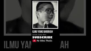 Ilmu Yang Barokah  Ustadz Oemar Mita #shorts