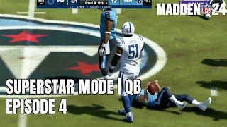 Superstar Mode Quarterback  Episode 4  Madden 24