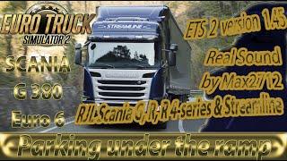 ETS 2 1 45 Scania RGL and Real Sounds