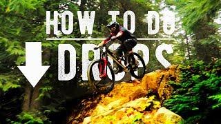 How To Do Drops On A Mountain Bike  Technique Tuesday