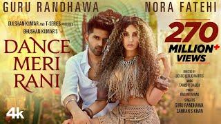 DANCE MERI RANI Guru Randhawa Ft Nora Fatehi  Tanishk Zahrah  Rashmi Virag Bosco  Bhushan K