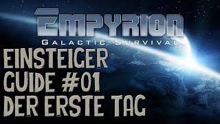Empyrion Galactic Survival  Einsteiger Guide 01  Grundlagen Deutsch German