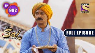 Mere Sai - Money For Alms - Ep 992 - Full Episode - 29th Oct 2021