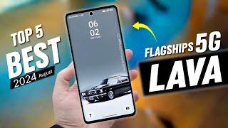 TOP 5  Best LAVA Smartphones 2024  fastest lava Smartphones of July_August #topavamobile #lava