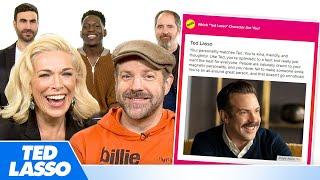 The Cast of Ted Lasso Finds Out Which Characters They Really Are