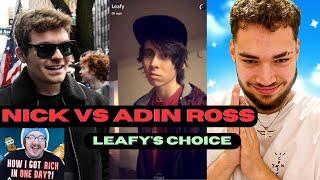 Leafy on Nick VS Adin Ross ft. Sam Hyde