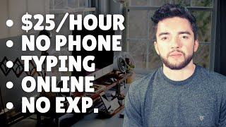 $25Hour No Phone Work-From-Home Typing Job No Experience Required 2022