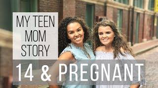 PREGNANT AT 14  TEEN PREGNANCY STORY  MY STORY  TEEN PREGNANCY PREGNANT STORYTIME TEEN MOM VLOG