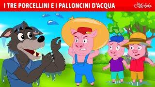 I tre Porcellini e i palloncini dacqua   Storie Per Bambini Cartoni Animati I Fiabe e Favole