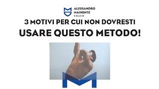 3 MOTIVI PER NON USARE IL METODO DELLO SCALATORE