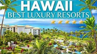 10 Best Luxury Hotels & Resorts HAWAII 2021  All Inclusive For Families