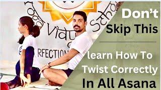 Learn How To Twist Correctly In Asana  Twisting Yoga Poses  @PrashantjYoga