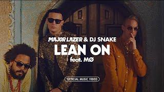 Major Lazer & DJ Snake - Lean On feat. MØ Official Music Video