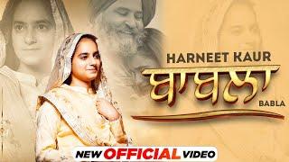 Babla Official Video  Harneet Kaur  Latest Punjabi Songs 2022  New Punjabi songs 2022