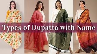 Types of Dupatta with Names