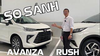 Avanza vs Rush  Mạnh - yếu hơn - thua gì?