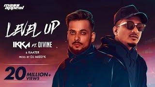 IKKA Ft. DIVINE & Kaater - Level Up Official Video   Mass Appeal India  New Song 2020