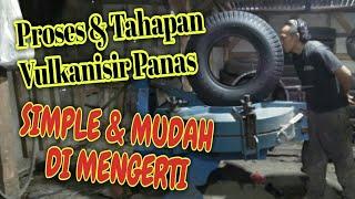 Proses & Tahapan Vulkanisir Panas Motif Ori Lengkap Dari Awal Sampai Akhir