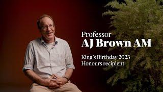 Professor AJ Brown AM honoured in 2023 King’s Birthday Awards