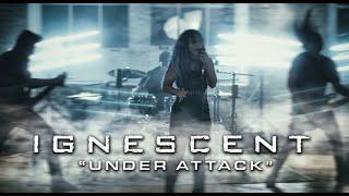 Ignescent - Under Attack - Official Music Video