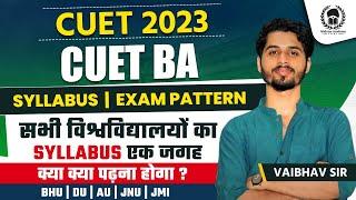 CUET 2023 BA Syllabus  CUET 2023 BA Universities & courses  क्या क्या पढ़ना होगा ?  Vaibhav Sir