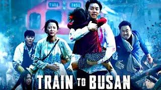 Train To Busan  2016  Full Movie In Hindi