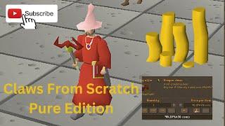 OSRS - Claws From Scratch  Baby Pure Edition  Episode 1