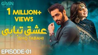 Ishq Tabahi Episode 1  By Wahaj Ali & Hania Amir  Green Entertainment Present