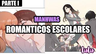 ROMANTICOS ESCOLARES  TOP MANHWA  LISLIS