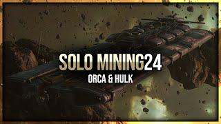 Eve Online - Orca & Hulk - Solo Mining - Episode 24