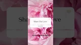 Share The Love Today #life #love #mymotivation
