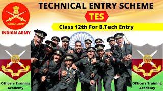 TES-Technical Entry Scheme  TES entry in Indian Army  TES  Course  B.Tech at Indian Army