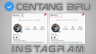 CARA MENDAPATKAN CENTANG BIRU INSTAGRAM