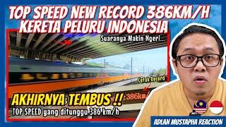 KERENAKHIRNYA KERETA PELURU INDONESIA TEMBUS TOP SPEED 386KMH  MALAYSIA REACTION