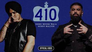 410 OFFICIAL VIDEO SIDHU MOOSE WALA  SUNNY MALTON    Latest New Punjabi Songs 2024