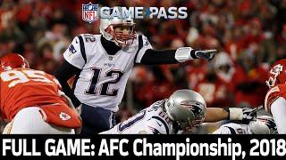 The EPIC in Arrowhead Patriots vs. Chiefs 2018 AFC Championship FULL GAME