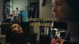 Cinematic Lighting on a Low Budget