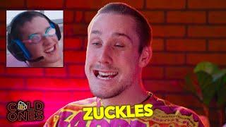 Zuckles Drinks Himself into Brain Damage  Cold Ones