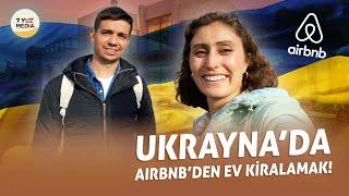 Ukraynada Süper ev sahibinden ev kiraladık  Airbnb ev kiralama nasıl yapılır ?