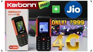 Karbonn Bharat K1 4G Phone Unboxing  Review  Jio INSIDE  ₹ 999 4G Phone  Jio Phone