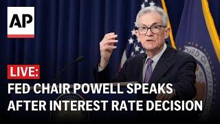 LIVE Federal Reserve Chair Jerome Powell speaks after FOMC meeting