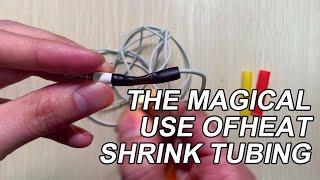 The Magical Use Of Heat Shrink TubingHeadphone Rest