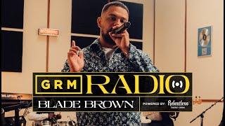 BLADE BROWN x The Compozers  GRM RADIO