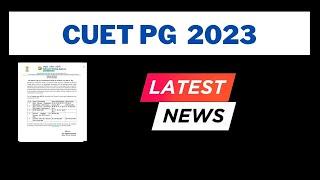 CUET PG 2023 Latest Updates - Official Updates By NTA