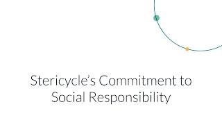 Stericycle’s Commitment to Social Responsibility