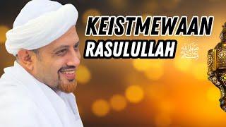 Keistimewaan Nabi Muhammad SAW  Habib Taufiq Assegaf