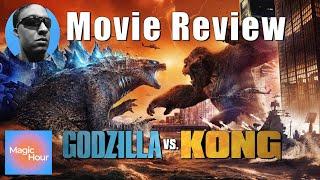 Godzilla vs. Kong - The Magic Hour Review  HBO Max
