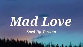 Mabel - Mad Love Sped-Up Version Lyrics