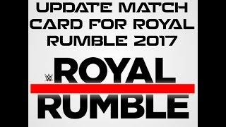 WWE Royal Rumble 2017 Update Match Card